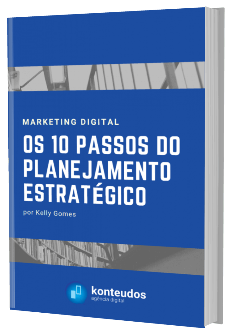 e-Book: Marketing Digital, OS 10 PASSOS DO PLANEJAMENTO Estratégico